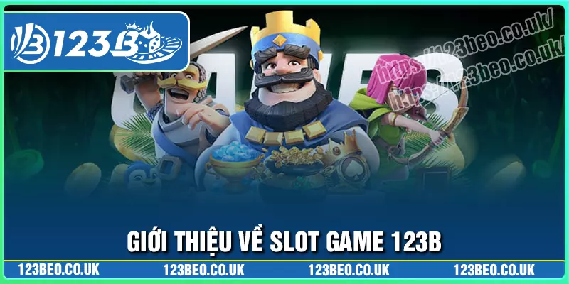 Đôi nét về game slot 123b